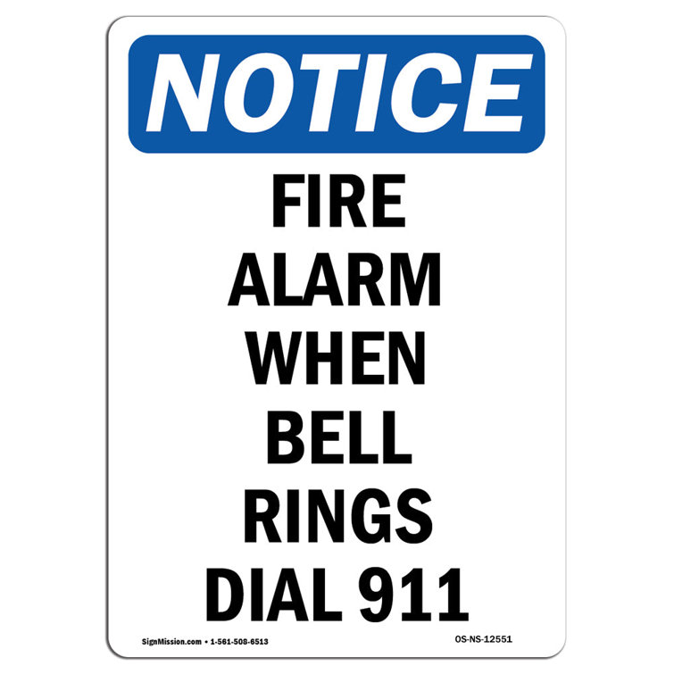 SignMission Fire Alarm When Bell Rings Dial 911 Sign Wayfair